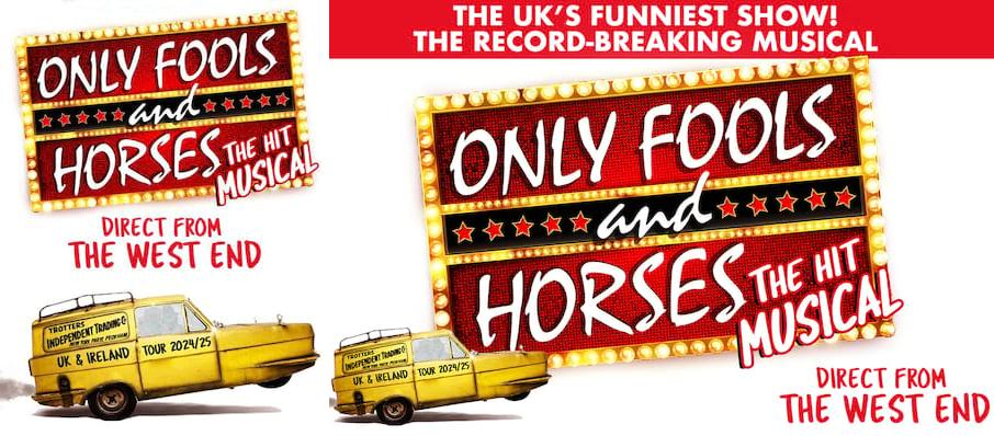 Only Fools and Horses The Musical, Milton Keynes Theatre, Milton Keynes