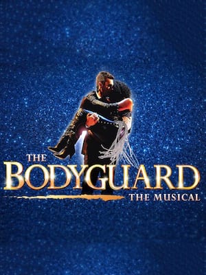The Bodyguard, Milton Keynes Theatre, Milton Keynes