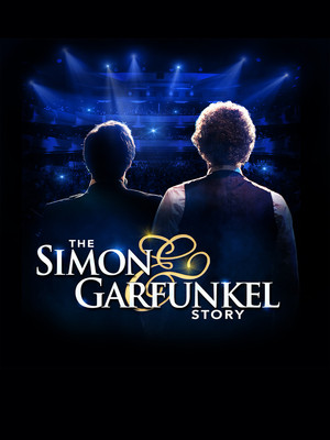 The Simon and Garfunkel Story, Milton Keynes Theatre, Milton Keynes