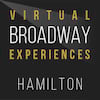 Virtual Broadway Experiences with HAMILTON, Virtual Experiences for Milton Keynes, Milton Keynes